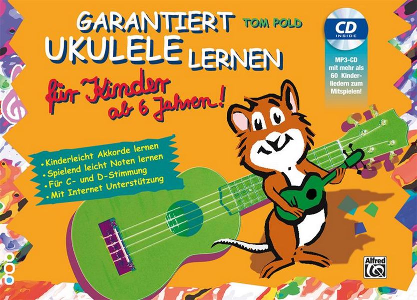 Garantiert Ukulele lernen für Kinder (+CD) - Pold, Tom - Musik-Ebert Gmbh