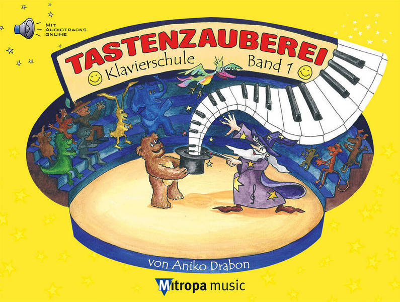 Tastenzauberei Band 1 (+Online-Audio) für Klavier - Drabon, Aniko - Musik-Ebert Gmbh
