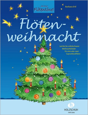 Flötenweihnacht für 1-2 Sopranblockflöten (mit Text)  - Ertl, Barabara, arr.