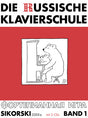Die russische Klavierschule Band 1 (+2 CD's) - Musik-Ebert Gmbh