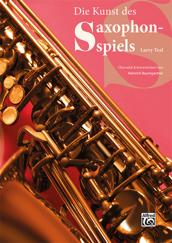 L'art de jouer du saxophone - Teal, Larry