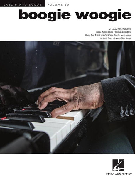 Boogie Woogie for piano (Jazz Piano Solos Series Volume 60) - Musik-Ebert Gmbh